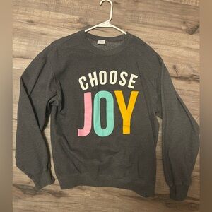 Choose Joy Heather grey large crew neck sweatshirt